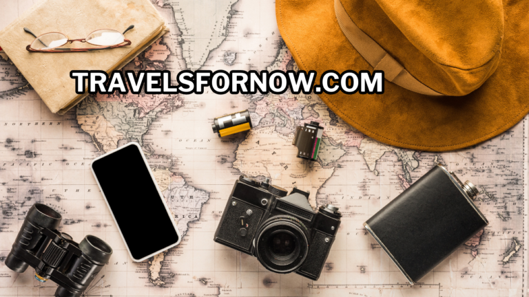 TravelsForNow.com