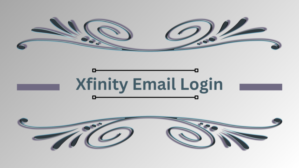 Xfinity Email Login