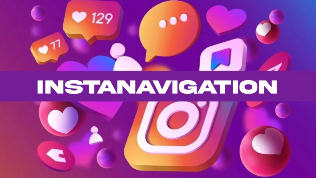 Instanavigation