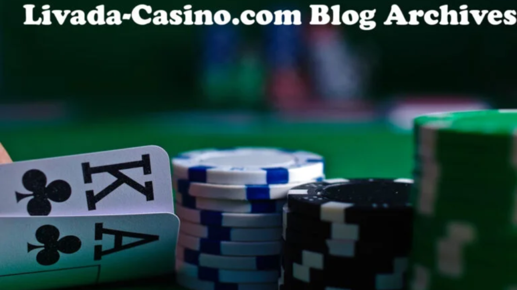 Livada-Casino.com Blog Archives